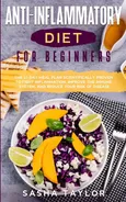 ?nti-Infl?mm?tory Diet for Beginners - S?sh? T?ylor
