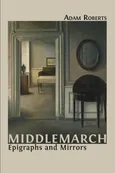 Middlemarch - Adam Roberts