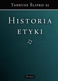 Historia etyki - Outlet - Tadeusz Ślipko