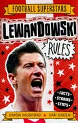 Football Superstars Lewandowski Rules    Lewandowski Rules - Football Superstars - Simon Mugford