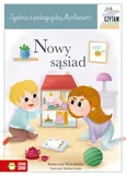 Już czytam Montessori Nowy sąsiad - Katarzyna Wierzbicka