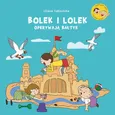 Bolek i Lolek odkrywają Bałtyk - Liliana Fabisińska