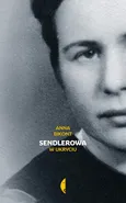 Sendlerowa - Anna Bikont