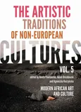 The Artistic Traditions of Non-European Cultures, vol. 5 - Adam Drozdowski