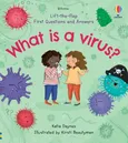 First Questions and Answers What is a Virus? - Katie Daynes