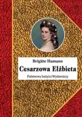 Cesarzowa Elżbieta - Brigitte Hammann