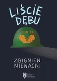 Liście dębu - tom II - Zbigniew Nienacki