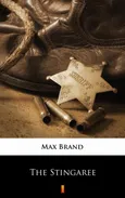 The Stingaree - Max Brand