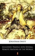 Gulliver’s Travels into Several Remote Nations of the World - Jonathan Swift