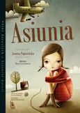 Asiunia - Joanna Papuzińska