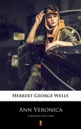 Ann Veronica - Herbert George Wells