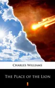 The Place of the Lion - Charles Williams
