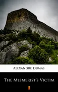The Mesmerist’s Victim - Alexandre Dumas