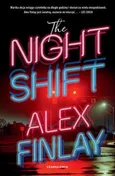 The Night Shift - Alex Finlay