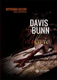 Relikwie - Davis Bunn