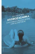 Hydrozagadka - Jan Mencwel