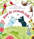 First Questions and Answers: How Do Animals Talk? - Katie Daynes
