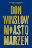 Miasto marzeń - Don Winslow