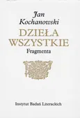 Fragmenta - Jan
Kochanowski