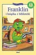 Franklin i książka z biblioteki - Paulette Bourgeois