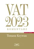 VAT 2023 Komentarz - Tomasz Krywan