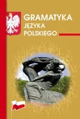 Gramatyka języka polskiego - Maria Mameła