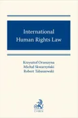 International Human Rights Law - Krzysztof Orzeszyna