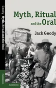 Myth, Ritual and the Oral - Jack Goody