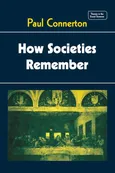 How Societies Remember - Paul Connerton