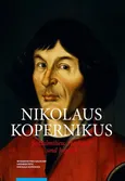 Nicolaus Copernicus. Sozialmilieu, Herkunft und Jugend - Krzysztof Mikulski