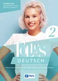 Tolles Deutsch 2. Podręcznik do języka niemieckiego dla liceum i technikum - Elżbieta Reymont
