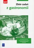 Zbiór zadań z gastronomii - Magdalena Kaźmierczak