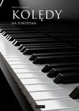 Kolędy na fortepian - Paweł Piotrowski