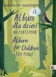 Album dla dzieci na fortepian - Mirosław Gąsieniec
