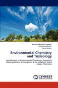 Environmental Chemistry and Toxicology - Berhanu Menasbo Tegagne