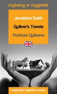 Gulliver's Travels / Podróże Guliwera. Czytamy w oryginale - Jonathan Swift