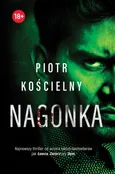 Nagonka - Piotr Kościelny