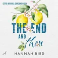 The End and Then - Hannah Bird