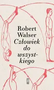 Człowiek do wszystkiego - Robert Walser