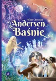 Andersen Baśnie - Andersen Hans Christian