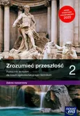 Zrozumieć przeszłość 2 Podręcznik Zakres rozszerzony - Outlet - Paweł Klint