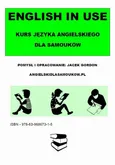 English in Use. Kurs języka angielskiego dla samouków - Jacek Gordon