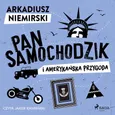 Pan Samochodzik i amerykańska przygoda - Arkadiusz Niemirski