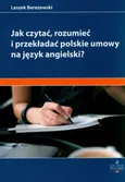 Jak czytać, rozumieć i przekładać polskie umowy na angielski? - Leszek Berezowski