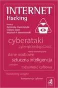 Internet. Hacking - Agnieszka Gryszczyńska