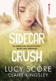 Sidecar Crush. - Claire Kingsley