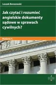 Jak czytać i rozumieć angielskie dokumenty sądowe w sprawach cywilnych? - Leszek Berezowski