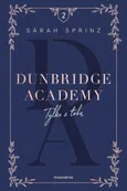 Dunbridge Academy Tylko z tobą - Sarah Sprinz