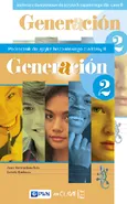 Generacion 2 Podręcznik + materiały ćwiczeniowe PAKIET do języka hiszpańskiego dla kl. 8