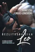 Bezlitosna siła Tom 7 Leo - Agnieszka Lingas-Łoniewska